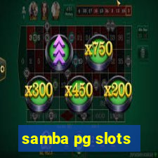 samba pg slots